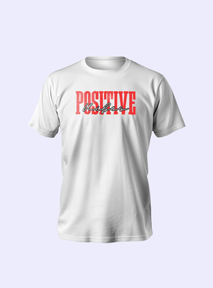 "Positive Vibes" Unisex T-Shirts – Radiate Confidence, Energy, and Style